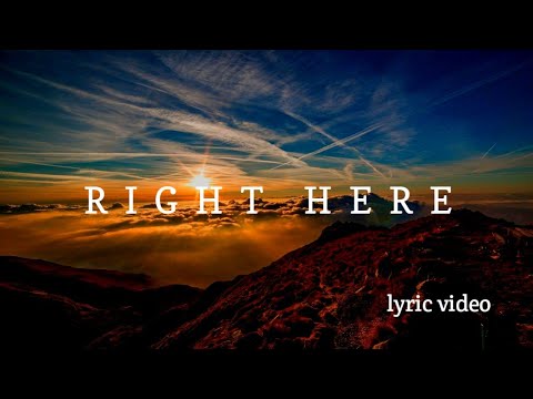 Right Here - Jeremy Camp