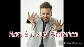 Alessio Bernabei - Non è il sud America