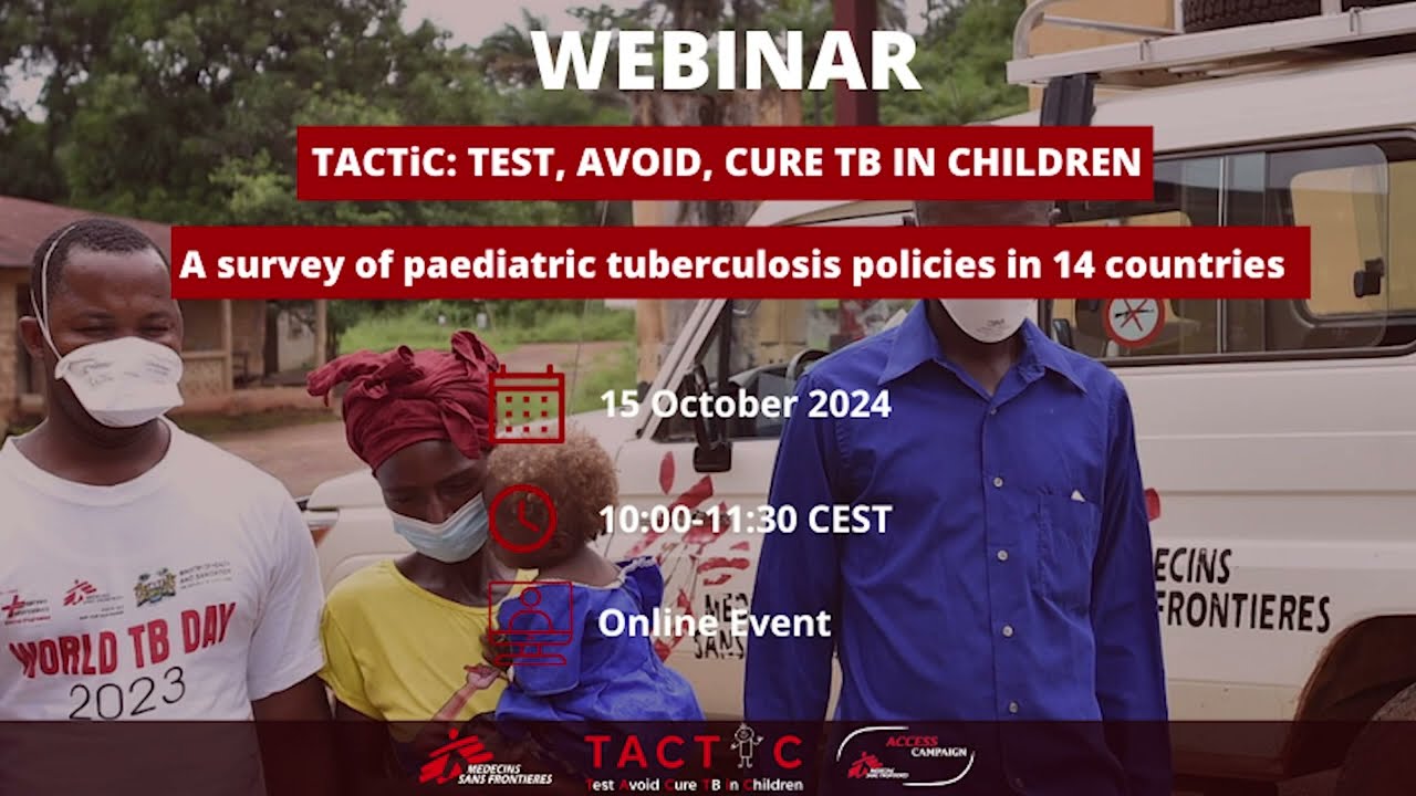 Webinar on childhood tuberculosis - TACTIC survey of policies and practices in 14 countries