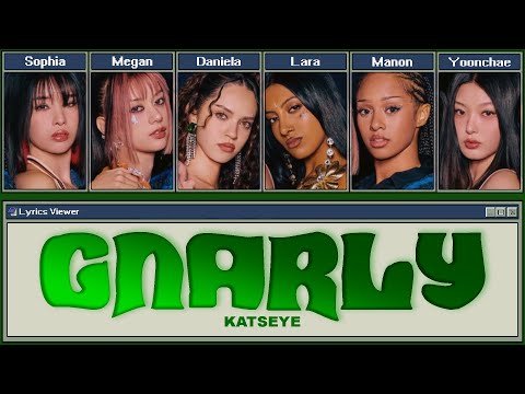 KATSEYE 'GNARLY' (Color Coded Lyrics)