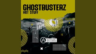 Ghostbusterz - Hot Stuff video