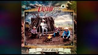 calibre 50 - Juro Por Dios