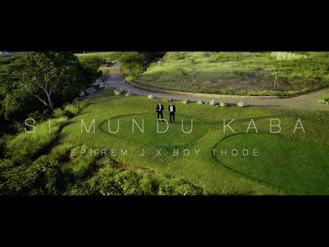 Si Mundu Kaba - Ephrem J x Boy Thode (Official Video)