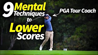 9 Mental Techniques Guaranteed to Improve Your Golf Game