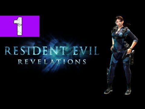 Resident Evil Revelations Walkthrough Part 1 - Into The Depths - Let's Play Series / Playthrough
