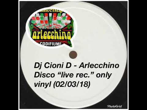 Davide Cioni Dj - Afro Night Arlecchino Disco "live rec." 02\03\18 _ only vinyl _