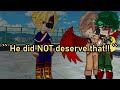 He Did NOT Deserve That Deku Angst Sad Mean All Might Remake