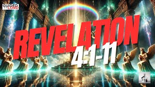 Revelation 4:1-11: The Vision of the Throne Room in Heaven