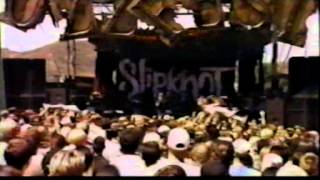 We Sold Our Souls For Rock & Roll - Slipknot (Ozzfest 1999)