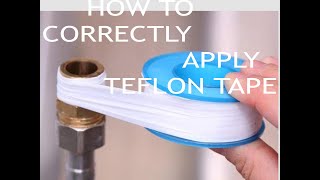 How To Correctly Wrap Teflon Tape