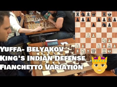 Yuffa - Belyakov | Fiachetto variation of king's indian makes black suffer