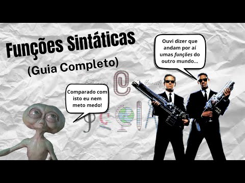 Funções Sintáticas (GUIA COMPLETO) - Gramática Português