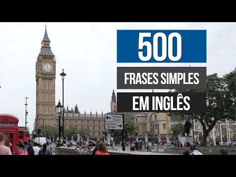 500 Frases Curtas e Úteis em Inglês com Pronúncia Lenta