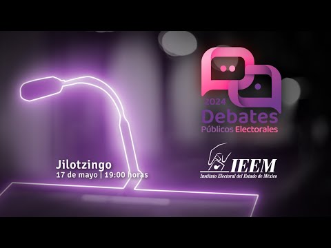 Debates Públicos IEEM 2024, Debate del Municipio de Jilotzingo.