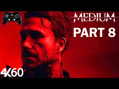 The Medium Gameplay Walkthrough - Find the Red House - Part 8 - 4K60FPS