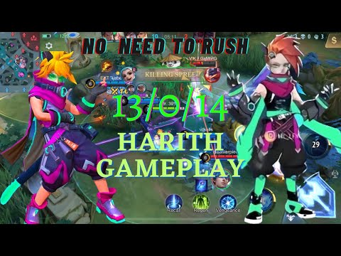 Harith gameplay || No need to rush for victory ✌🏿