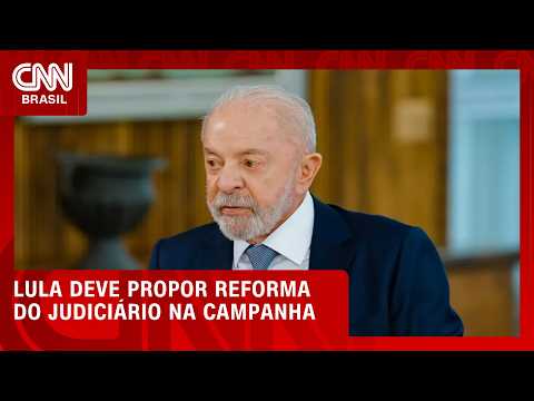 Lula deve propor reforma do Judiciário na campanha; entenda proposta | CNN PRIME TIME