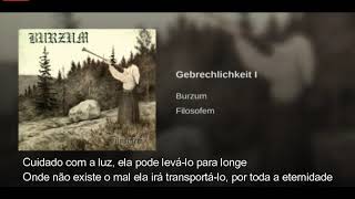 Burzum: Gebrechlichkeit (legendado PT-BR)