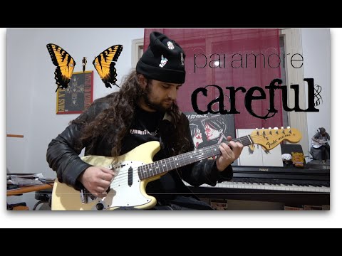 careful by paramore  guitar cover