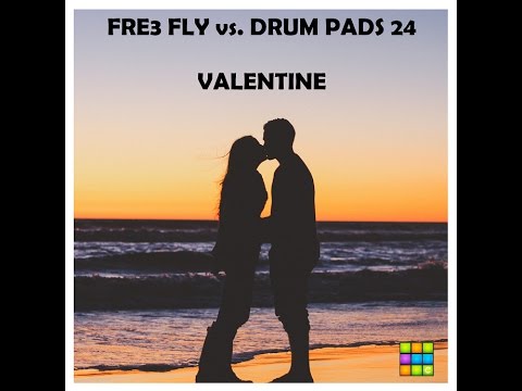 NO COPYRIGHTS FOR VLOGS  - Fre3 Fly vs. Drum Pads 24 - Valentine (Part 2)