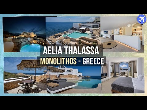 Aelia Thalassa, Monolithos, Greece ⭐⭐⭐⭐⭐