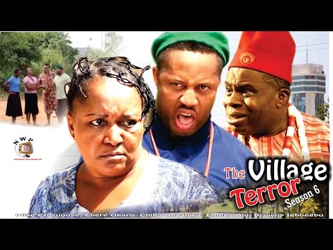 The Village Terror (Pt. 6) [Starr. Mike Ezuruonye, Ebele Okaro Onyiuke, Browny Igboegwu, Joseph Nwankwoude, Chika Anyanwu, Emeka Ani]