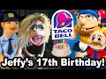 SML Movie Jeffy S 17th Birthday