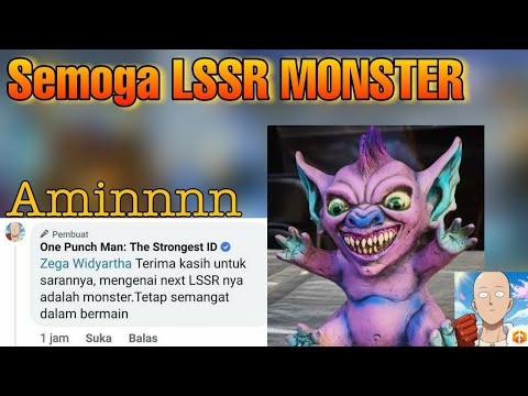 LIMITED SSR MONSTER OPM, SEMOGA SAJA BENAR DI KABULKAN MONSTER - One Punch Man The Strongest