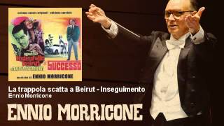 Ennio Morricone - La trappola scatta a Beirut - Inseguimento - Agente 505 (1965)