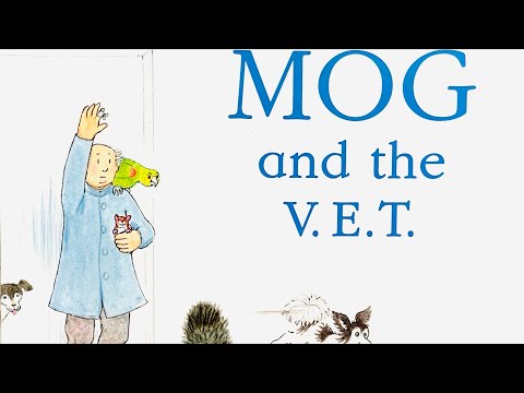 Mog and the V.E.T - Judith Kerr