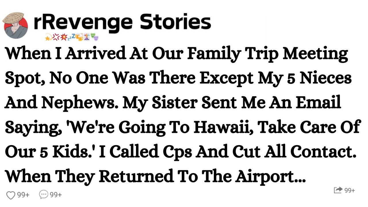 My Sister Ditched Her 5 Kids And Flew To Hawaii. She Regretted It The Moment She Returned.