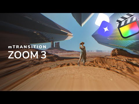 mTransition Zoom 3 — Powerful Zoom Transitions for Final Cut Pro