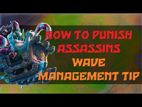 How to punish Assassins | Wave Management Tip