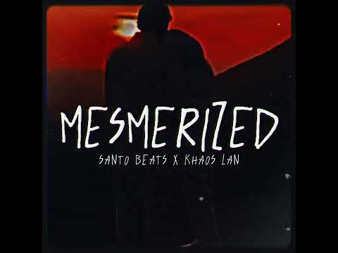 SANTO BEATS - MESMERIZED (Feat. Khaos Lan)