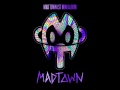 Madtown- Yolo [AUDIO] 