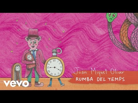 Joan Miquel Oliver - Rumba del Temps (Audio)