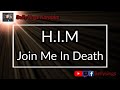 HIM - Join Me In Death (Karaoke)
