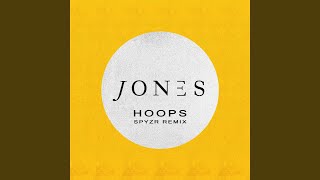 Hoops (Spyzr Remix)
