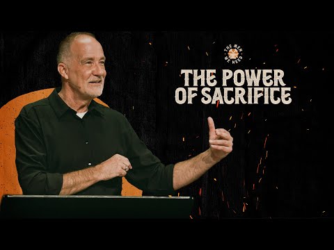 The Power of Sacrifice | The Men We Need | Dave Stone