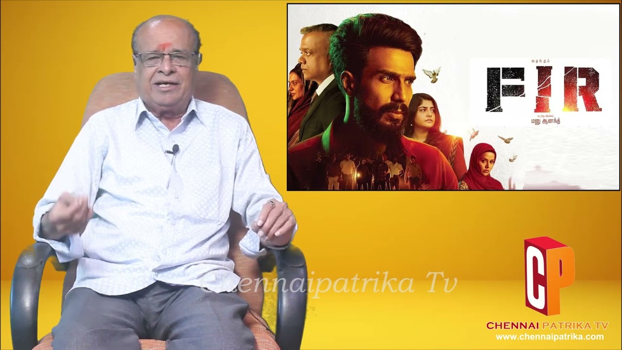 FIR Tamil Movie Review | Vishnu Vishal | Gvm | ManjimaMohan | Raiza Wilson | Reba Monica John- Cp Tv