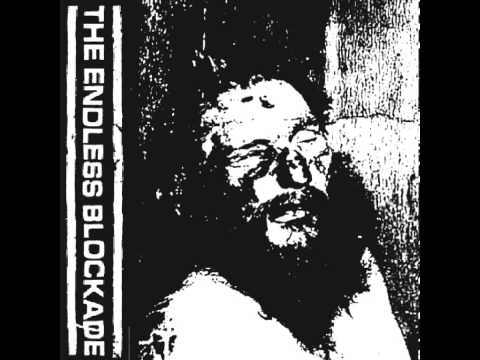 The Endless Blockade - Twitch Of The Death Nerve [Final Tape] 2011