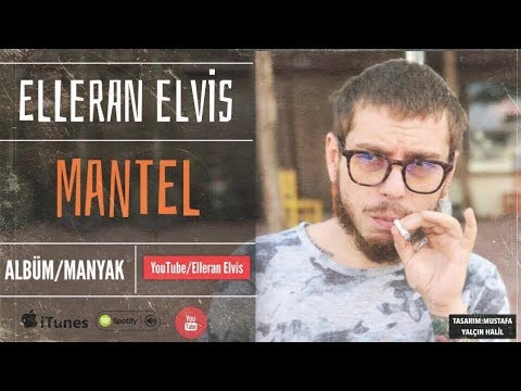 Elleran Elvis - Mental (MANYAK)
