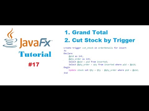 #17 JavaFx and SQL Server Tutorials | Grand Total and product stock management by SQL Triggers
