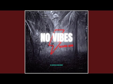 Download Koven Dre - No Vibes MP3