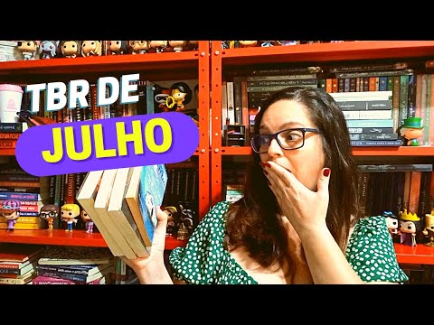 TBR de Julho  -  Dicas da Sissi