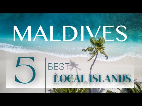 Uncover TOP 5 Best LOCAL ISLANDS in the Maldives - Travel Guide