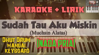 Download lagu Sudah Tahu Aku Miskin (Muchsin Alatas) | Karaoke ORG Version | NADA PRIA mp3 Download lagu Sudah Tahu Aku Miskin (Muchsin Alatas) | Karaoke ORG Version | NADA PRIA mp3