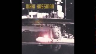 Nikki Hassman - Only Give My Heart