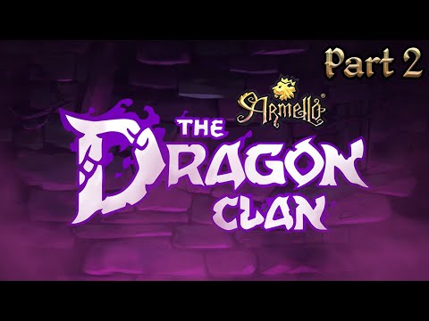 Armello - Part 2 - THE DRAGON CLAN (4 Player Gameplay)