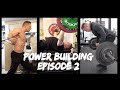 Power Building Episode 2 | Bench Upper Body Hypertrophy